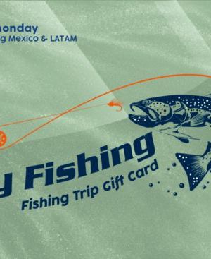 Gift Card para viaje para pesca con mosca